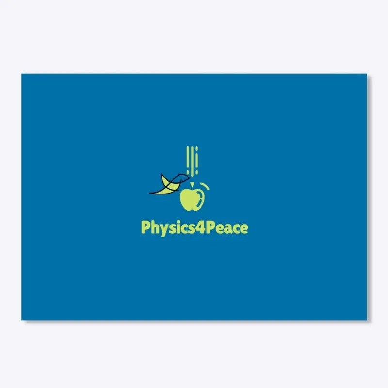 Physics4Peace